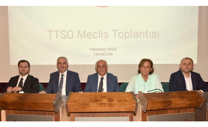 TTSO temmuz ayı meclis toplantısı yapıldı