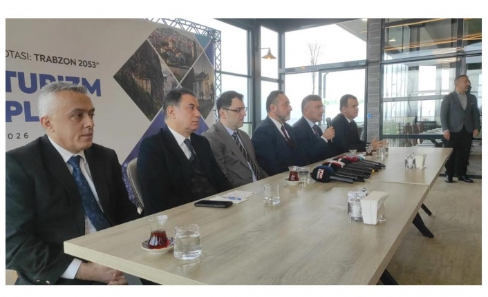Trabzon Turizm Master Planı tanıtıldı: Hedef 2053'e hazırlanmak