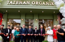 Tazehan organik satış mağazası açıldı