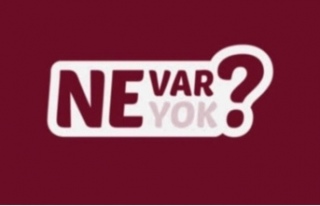 Ne Var Ne Yok !!!!