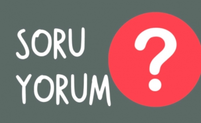 Soru-Yorum