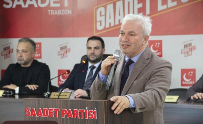 "SAADET’İN OLMADIĞI HER ALANDA KARANLIK VE ÇÖKÜNTÜ VAR"