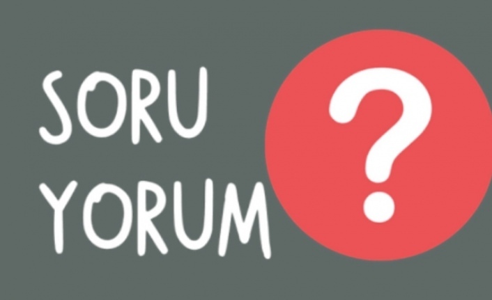 SORU-YORUM