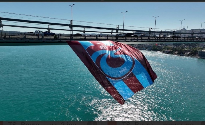 Trabzonspor’un bayrağı boğaz Köprüsü’nde